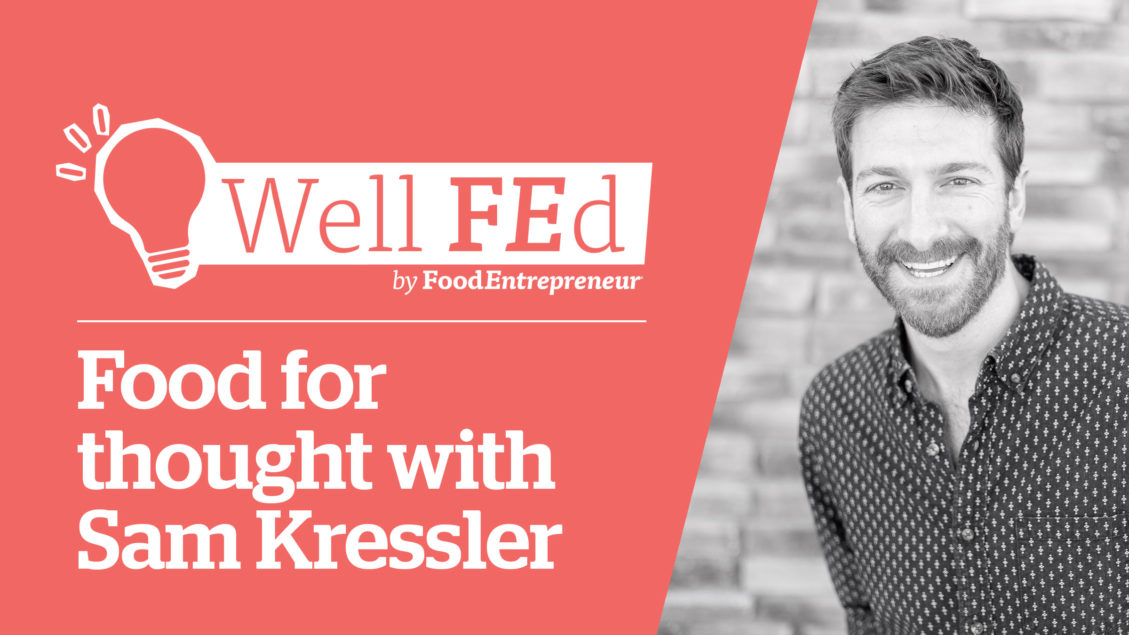 Food For Thought With Stir Innovations Sam Kressler 